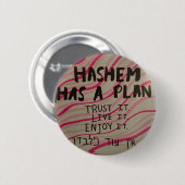 Badge Rond 5 Cm Hashem a un plan (Devant & derrière)