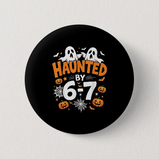 Badge Rond 5 Cm Haunted By 67 Funny Pumpkin And Ghost Halloween Co (Devant)