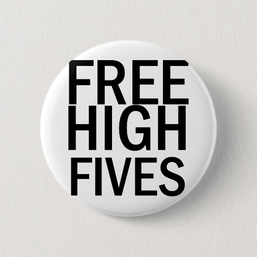 Badge Rond 5 Cm Haut Fives libre (Devant)