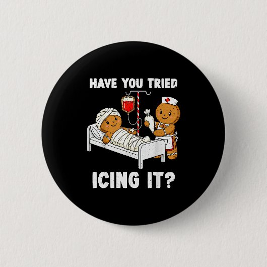 Badge Rond 5 Cm Have You Tried Icing It Christmas Icu Nurse Ginger (Devant)