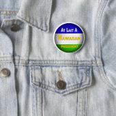 Badge Rond 5 Cm Hawaïen (En situation)