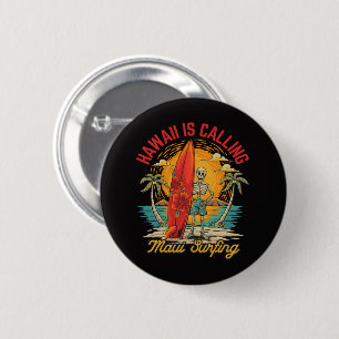 Badge Rond 5 Cm Hawaii vous appelle Maui Surfing Island Vibes