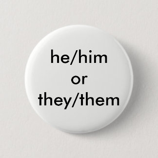Badge Rond 5 Cm he/him ou eux/eux bouton de pronom