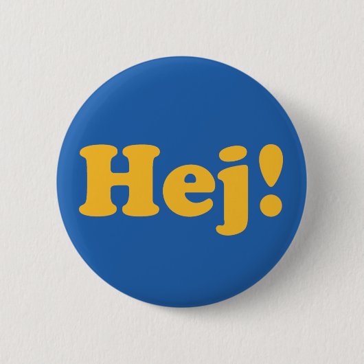 Badge Rond 5 Cm Hej ! Sweden (Devant)
