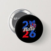 Badge Rond 5 Cm Hello 2026 Happy New Year 2026 New Year's Eve Part (Devant & derrière)