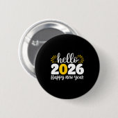 Badge Rond 5 Cm Hello 2026 Happy New Year 2026 New Year's Eve Part (Devant & derrière)