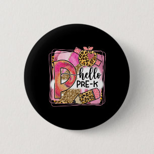 Badge Rond 5 Cm Hello Pre-K Team PreK Retour à l'école Enseignante