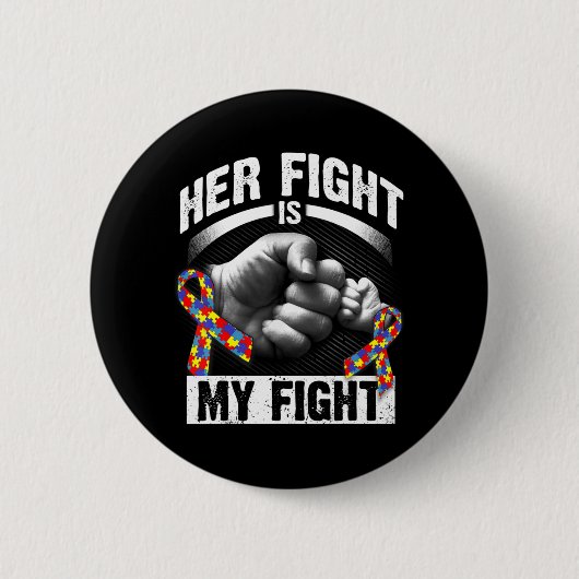 Badge Rond 5 Cm Her Fight Is (Devant)