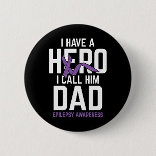 Badge Rond 5 Cm Héros Papa Epilepsy Sensibilisation Epilepsie Pati