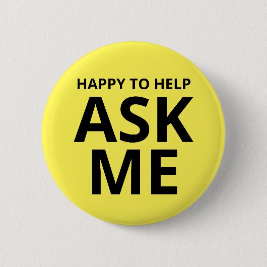 Badge Rond 5 Cm Heureux de m'aider à me demander Jaune (Devant)