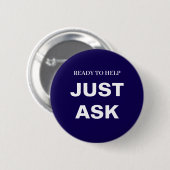 Badge Rond 5 Cm Heureux de vous aider - Demandez-moi Design de sup (Devant & derrière)