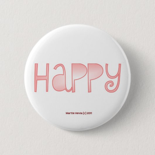 Badge Rond 5 Cm Heureux - un mot positif (Devant)