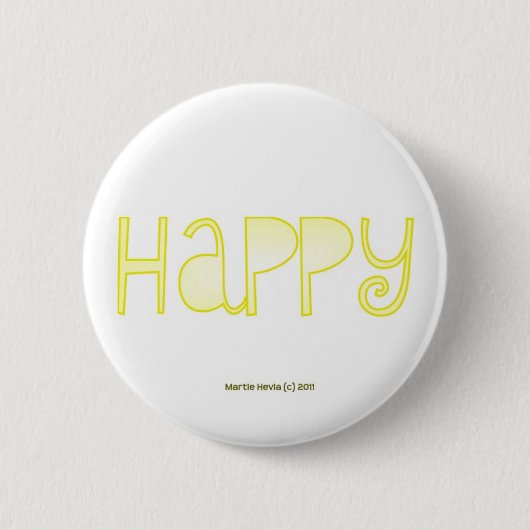 Badge Rond 5 Cm Heureux - un mot positif (Devant)
