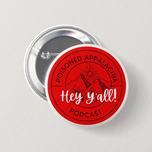 Badge Rond 5 Cm Hey Y'all button (Devant & derrière)