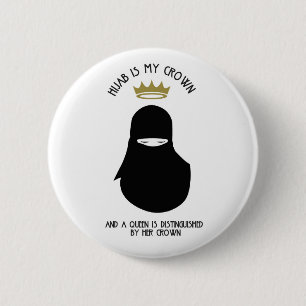 Badge Rond 5 Cm Hijab est ma couronne - NIQAB