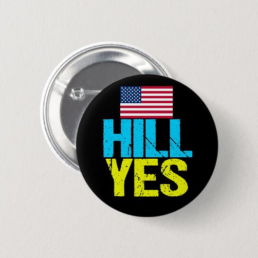 Badge Rond 5 Cm Hill Oui Moderne Hillary Clinton (Devant & derrière)