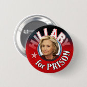 Badge Rond 5 Cm Hillary Liar en prison (Devant & derrière)