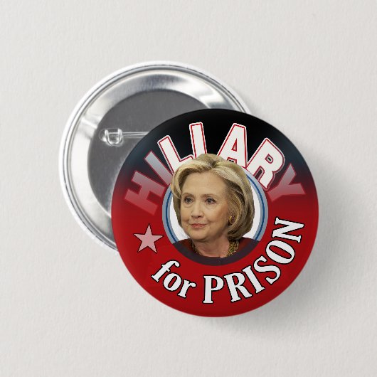 Badge Rond 5 Cm Hillary Liar en prison (Devant & derrière)