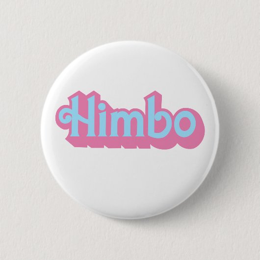 Badge Rond 5 Cm Himbo personnalisable (Devant)