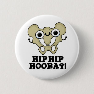Badge Rond 5 Cm Hip Hip Hop Funny Anatomy Pun