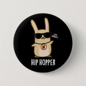 Badge Rond 5 Cm Hip Hopper Funny Bunny Rabbit Pun Dark BG (Devant)