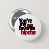 Badge Rond 5 Cm Hipster favori (Devant & derrière)