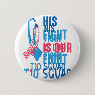 Badge Rond 5 Cm His Fight Is Our Fight Diabete Aware Day T1D