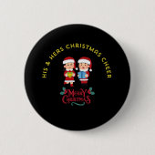 BADGE ROND 5 CM HIS & HERS CHRISTMAS CHEER (Devant)