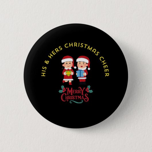 BADGE ROND 5 CM HIS & HERS CHRISTMAS CHEER (Devant)