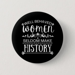 Badge Rond 5 Cm Histoire des femmes
