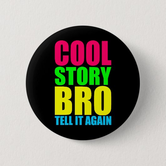 Badge Rond 5 Cm Histoire néon cool mec (Devant)