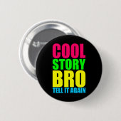 Badge Rond 5 Cm Histoire néon cool mec (Devant & derrière)