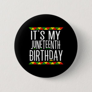 Badge Rond 5 Cm Histoire noire C'est mon 19e anniversaire