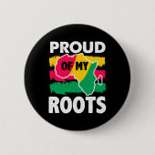 Badge Rond 5 Cm Histoire noire Fière de mes racines bouton (Devant)