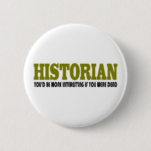 Badge Rond 5 Cm Historien drôle