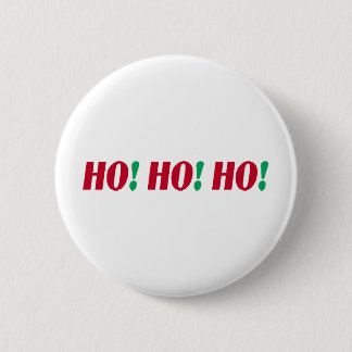 BADGE ROND 5 CM HO ! HO ! HO !