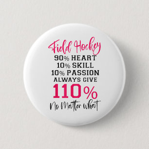 Badge Rond 5 Cm Hockey sur gazon Hockey sur gazon 90% Cœur 10% Com