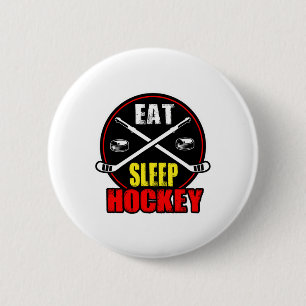 Badge Rond 5 Cm Hockey sur glace Manger Dormir Hockey 