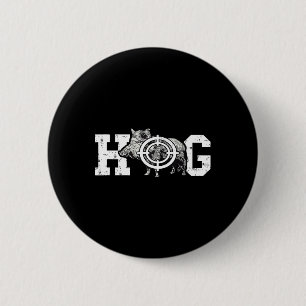 Badge Rond 5 Cm Hog Boar Wild Hog Hunting Wild Boar Pigs Wild Hog