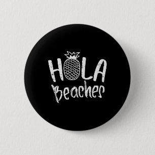 Badge Rond 5 Cm Hola Beaches Ananas Funny Tropical Summer Vacat