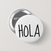 Badge Rond 5 Cm Hola Hello En Espanol (Devant & derrière)