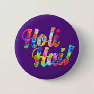 Badge Rond 5 Cm Holi Hai ! - Diffuser le message Holi