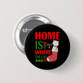 Badge Rond 5 Cm home is where the cat is Christmas (Devant & derrière)