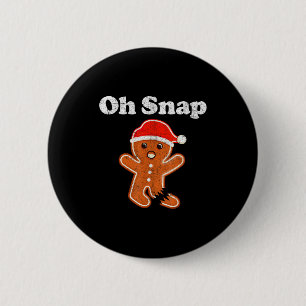 Badge Rond 5 Cm Homme en pain d'épices drôle Oh Snap Cookie de Noë