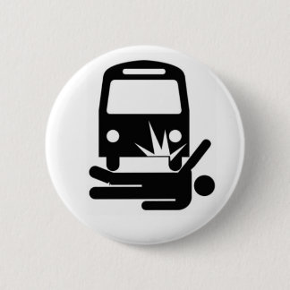 Badge Rond 5 Cm Homme indiqué sous l'autobus