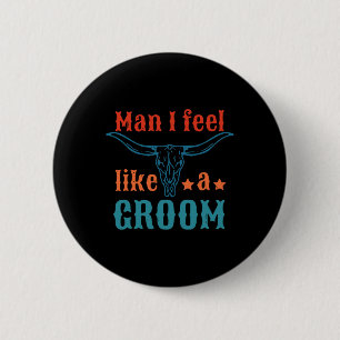 Badge Rond 5 Cm Homme je me sens comme un marié vêtements