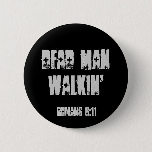 Badge Rond 5 Cm Homme mort Walkin (Devant)