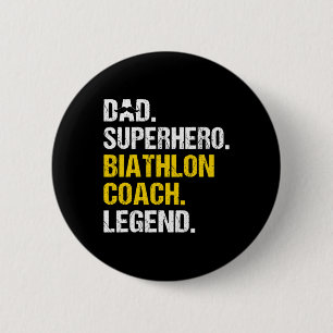 Badge Rond 5 Cm Homme Papa Superhero Biathlon Entraîneur Funny Bia