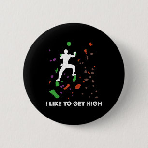 Badge Rond 5 Cm Hommes Escalade Drôle Bouldering J'aime Me Hisser