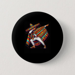 Badge Rond 5 Cm Hommes Mexicains Faisant Le Dabbing Poncho Cinco D